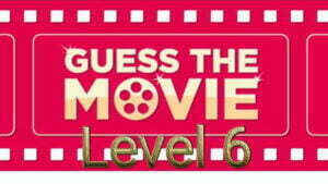 guess the movie level 6