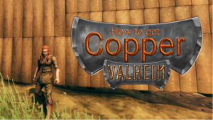 Valheim copper