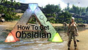 Ark Survival Obsidian