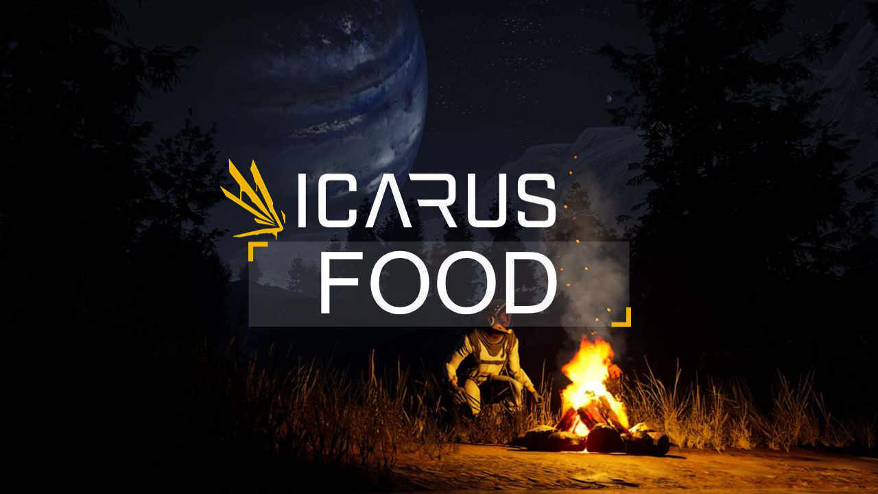 What Food To Eat In ICARUS